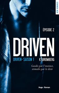 Driven - Tome 01 Episode 2