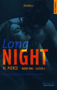 Long Night Episode 3 Night owl Saison 1 Long Night