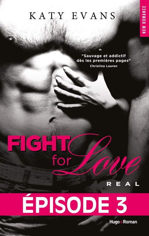 Fight for love - Tome 01 Real - épisode 3