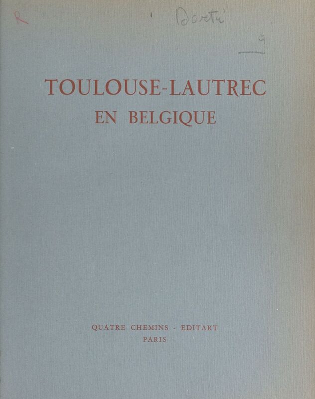 Toulouse-Lautrec en Belgique