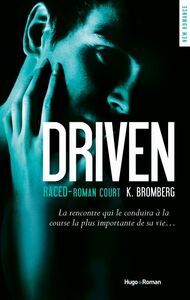 Driven Saison 3.5 Raced Raced