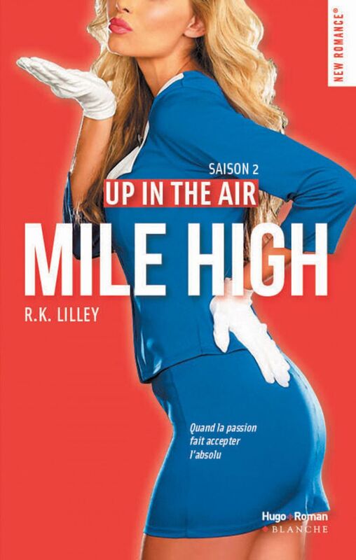 Up in the air - Tome 02 Mile High