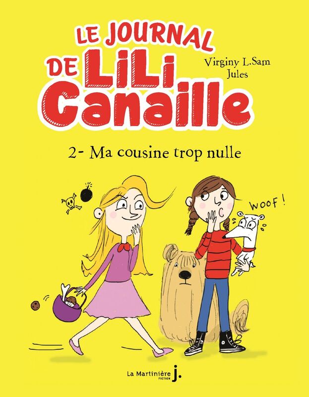 Lili Canaille, tome 2 Ma Cousine trop nulle