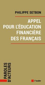 Appel pour l’éducation financière des Français