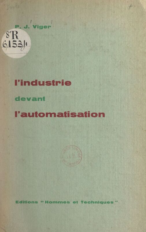 L'industrie devant l'automatisation