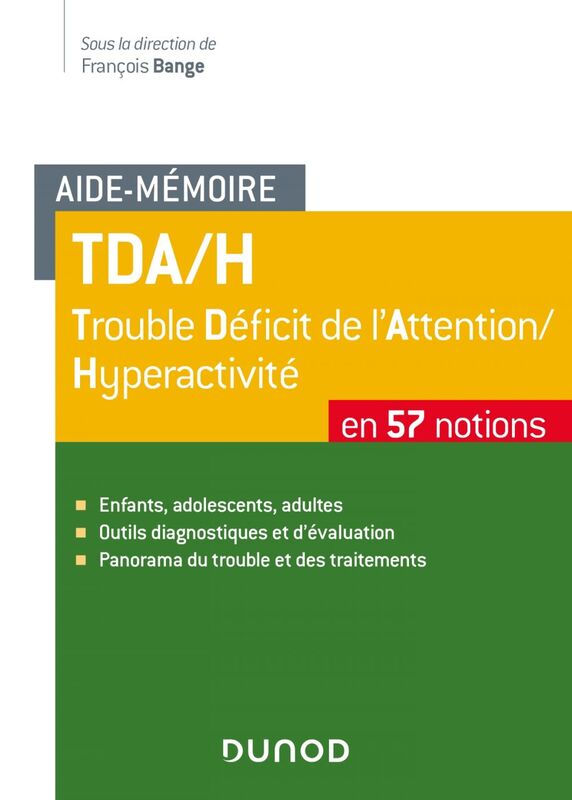 Aide-mémoire - TDA/H 57 notions