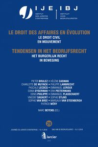 Het burgerlijk recht in beweging / Le droit civil en mouvement Jaarboek Dag van de bedrijfsjurist 2018 - Annuaire Journée du juriste d'entreprise 2018