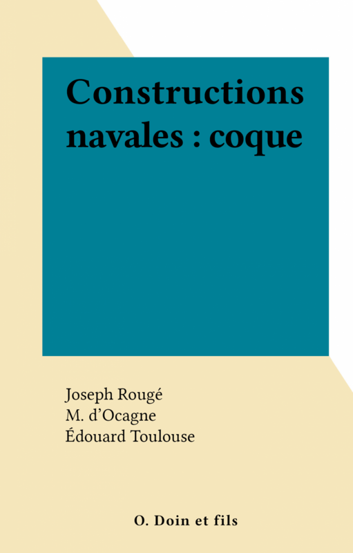 Constructions navales : coque