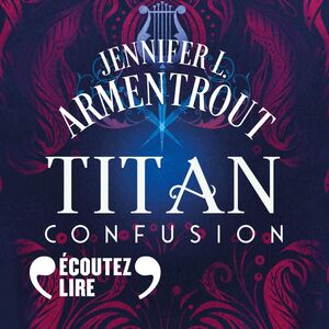 Titan (Tome 1) - Confusion