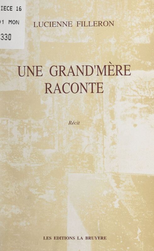 Une grand'mère raconte