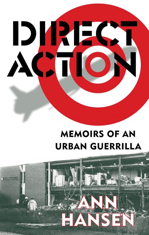 Direct Action Memoirs of an Urban Guerrilla