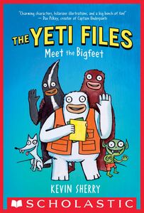 Meet the Bigfeet (The Yeti Files #1)