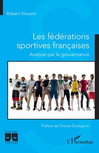Les fédérations sportives françaises Analyse par la gouvernance