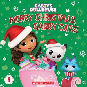 Merry Christmas, Gabby Cats! (Gabby's Dollhouse Storybook)