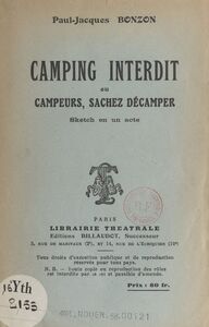 Camping interdit Ou Campeurs, sachez décamper (Sketch en un acte)