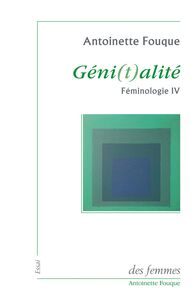 Génitalité Féminologie IV