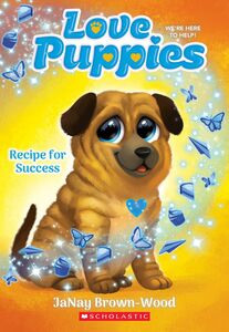 Recipe for Success (Love Puppies #4)