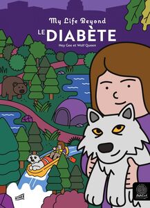 Le Diabète Collection "My Life Beyond"