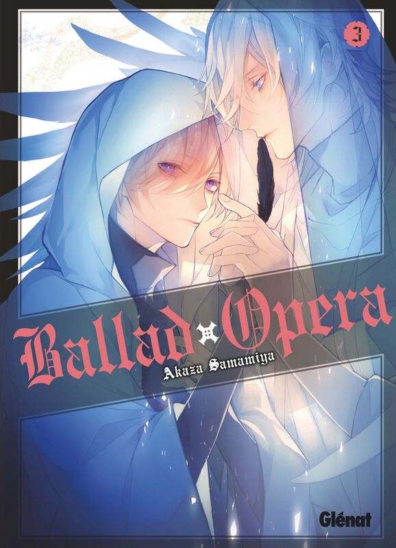 Ballad Opera - Tome 03