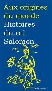 Histoires du roi Salomon