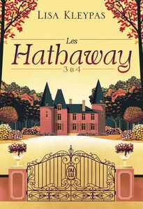 Les Hathaway (Tome 3 & 4)