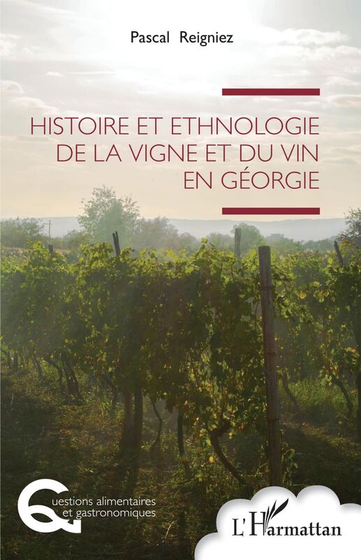 Histoire et ethnologie de la vigne et du vin en Géorgie