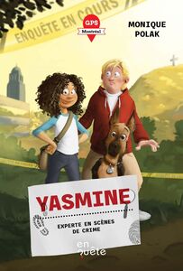 Yasmine, experte en scènes de crime