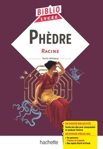 Bibliolycée - Phèdre, Racine