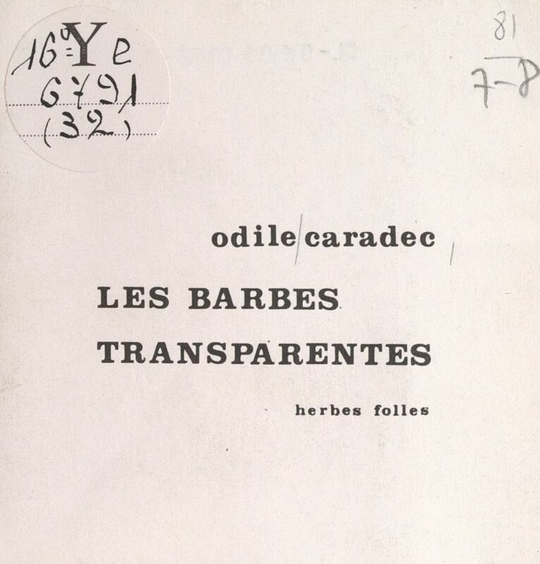Les barbes transparentes Petits métiers, petits objets