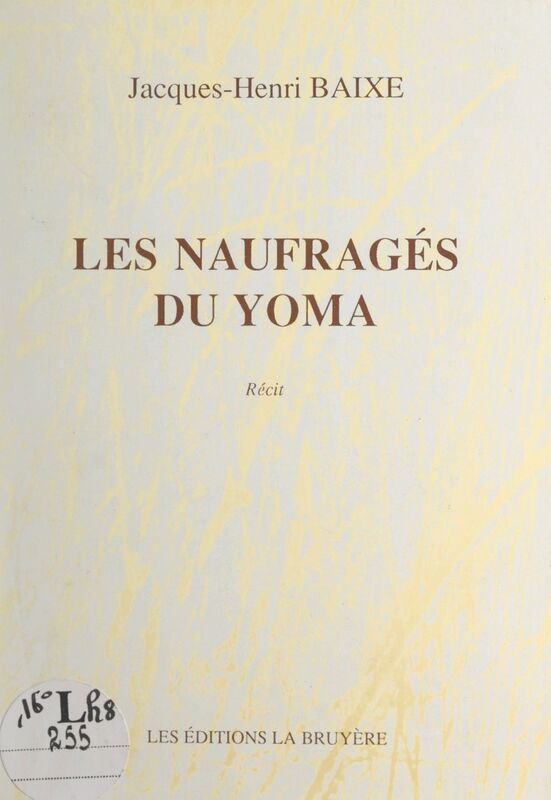 Les naufragés du Yoma