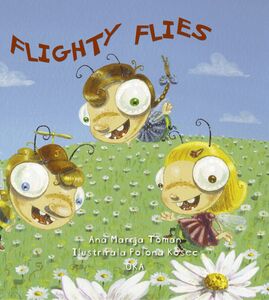 Flighty Flies Fiction for Children