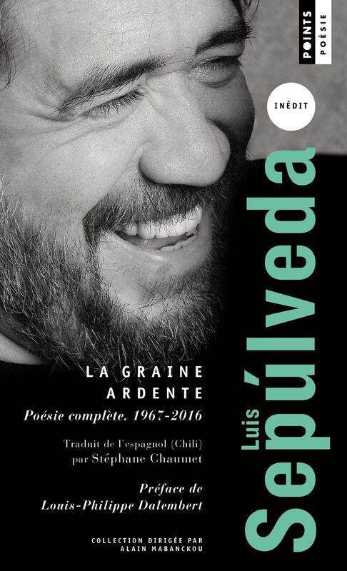 La Graine ardente Poésie complète (1967-2016)