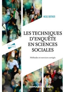 Les techniques d'enquête en sciences sociales - 4e éd. Méthodes et exercices corrigés