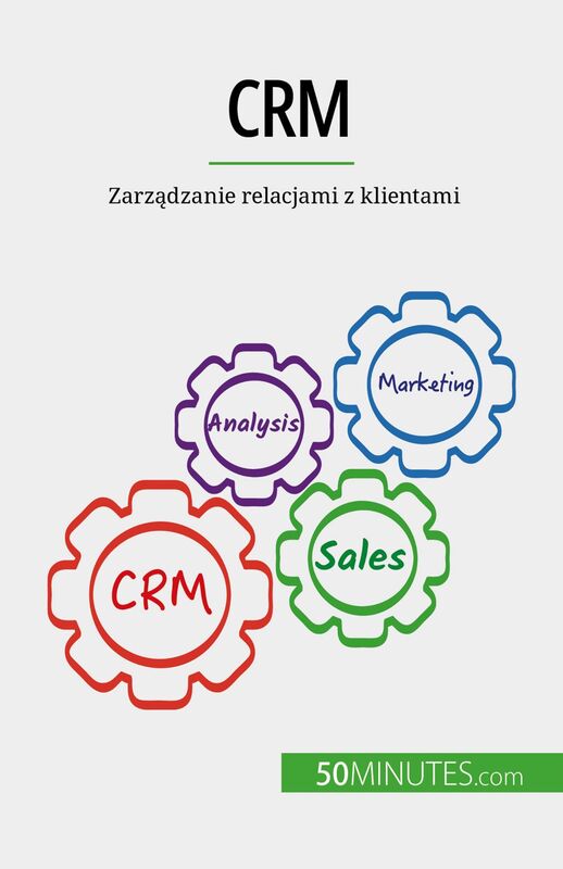 CRM Zarządzanie relacjami z klientami