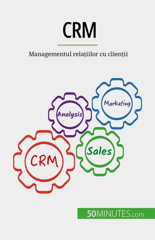 CRM Managementul relațiilor cu clienții