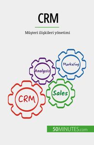 CRM Müşteri ilişkileri yönetimi