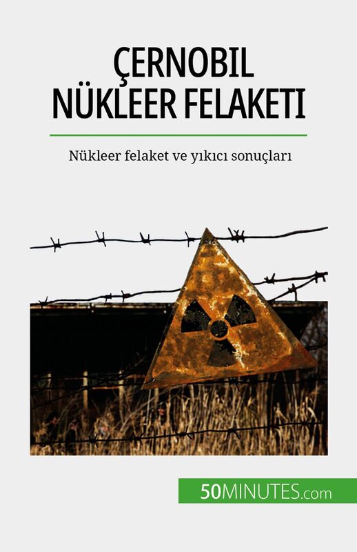 Çernobil nükleer felaketi Nükleer felaket ve yıkıcı sonuçları