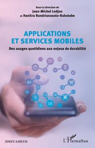 Applications et services mobiles Des usages quotidiens aux enjeux de durabilité