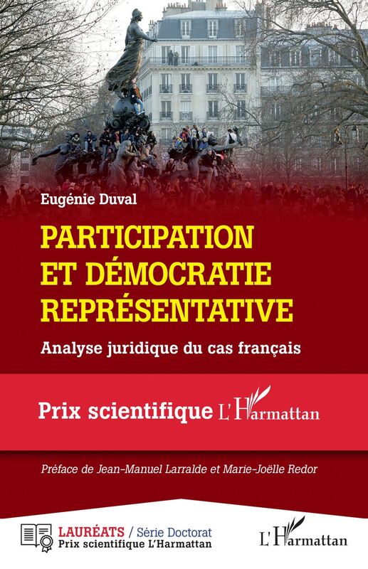 Participation et démocratie représentative Analyse juridique du cas français