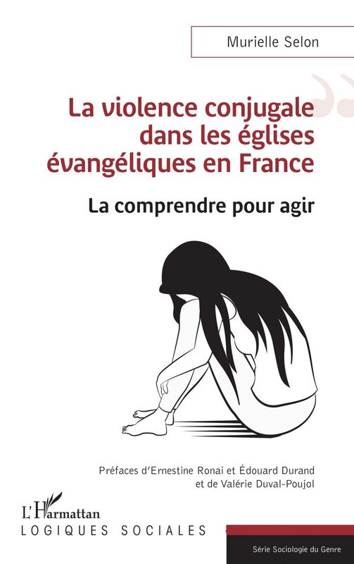 La violence conjugale dans les églises évangéliques en France La comprendre pour agir