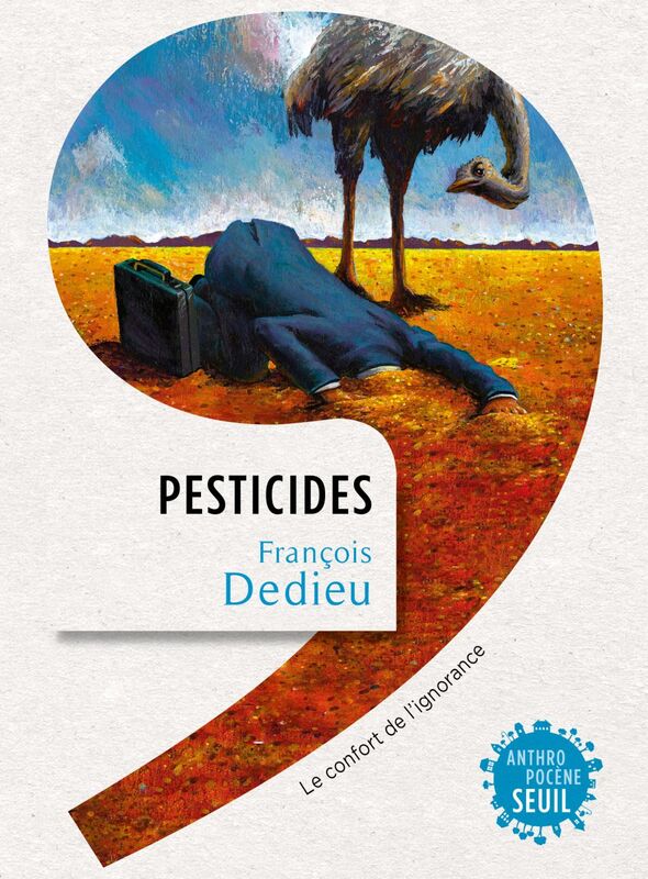 Pesticides Le confort de l'ignorance