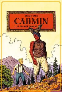 Carmin, tome 3 Le Dernier Combat