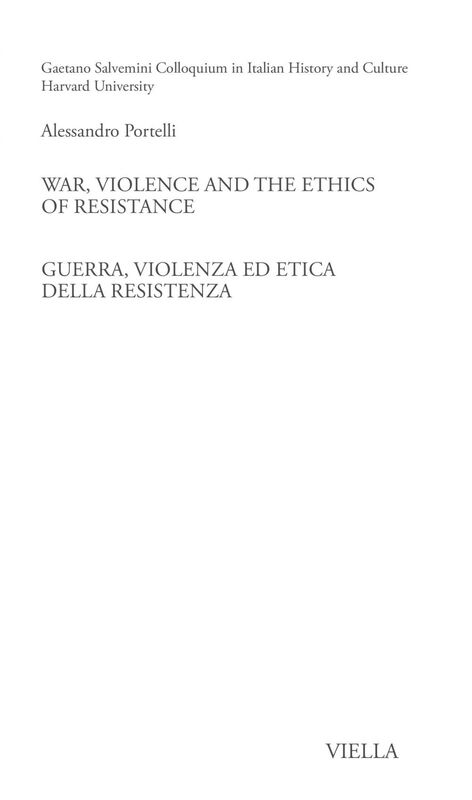 War, Violence and the Ethics of Resistance / Guerra, violenza ed etica della Resistenza