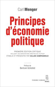 Principes d'économie politique. Première édition critique incluant les annotations inédites de l'aut