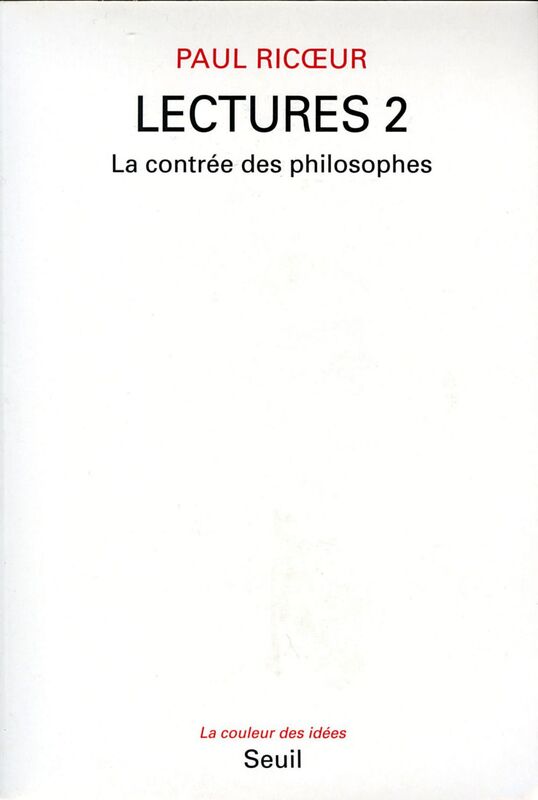 Lectures, t. 2. La Contrée des philosophes La Contrée des philosophes