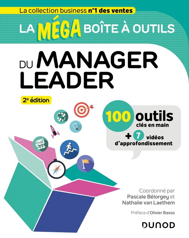 La MEGA boîte à outils du manager leader - 2e éd. 100 outils