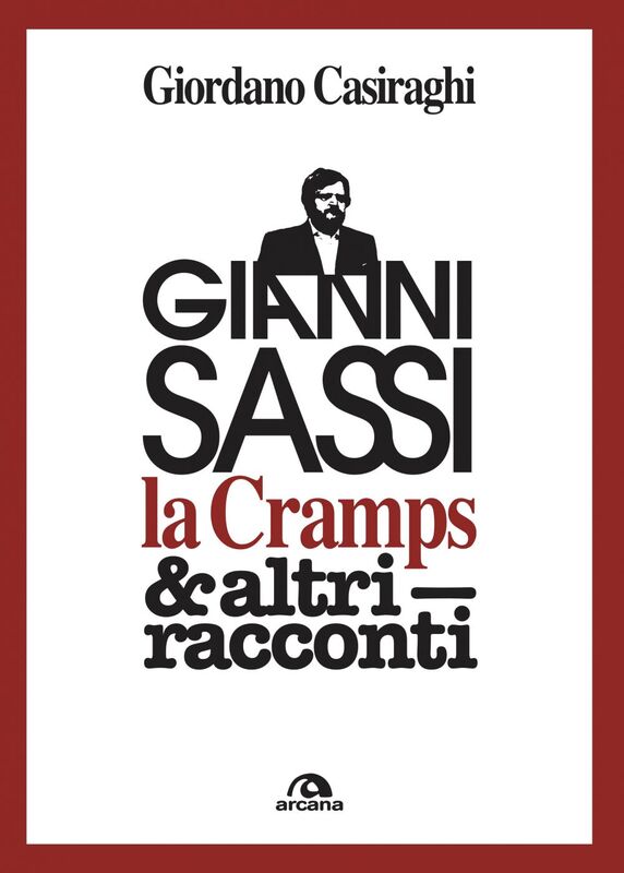 Gianni Sassi & Cramps