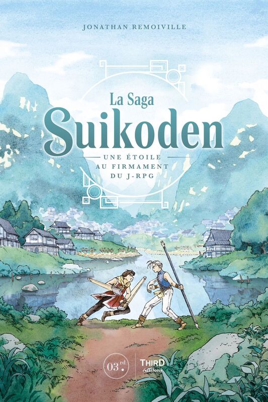 La Saga Suikoden Une étoile au firmament du J-RPG
