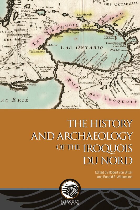 The History and Archaeology of the Iroquois du Nord