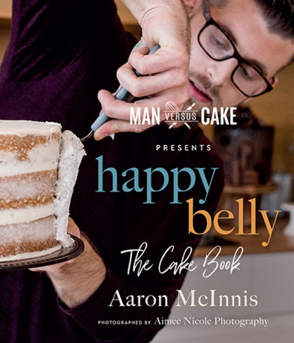 Happy Belly The Cake Book